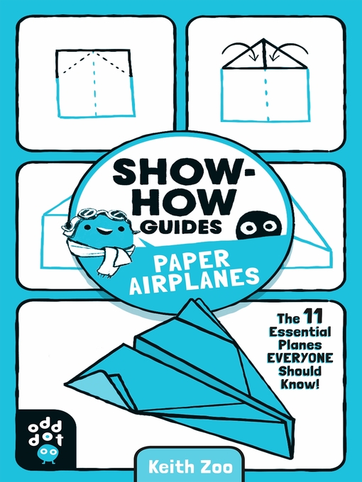 Title details for Show-How Guides: Paper Airplanes by Keith Zoo - Wait list